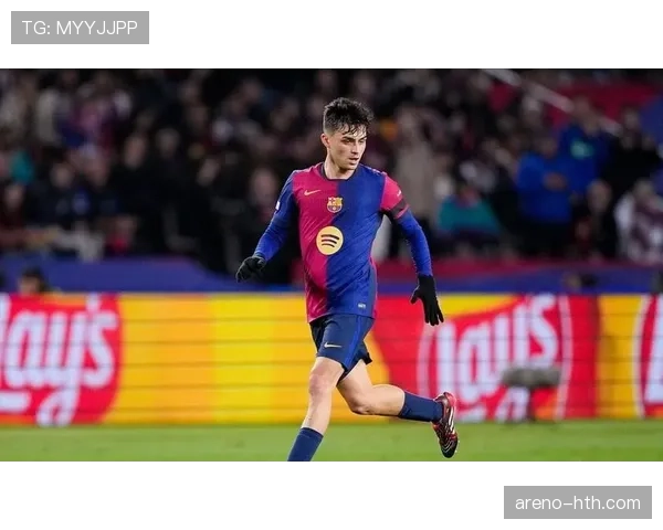 佩德里状态回暖助巴萨延续不败,未来之星闪耀赛场 佩德里状态回暖助巴萨延续不败,未来之星闪耀赛场