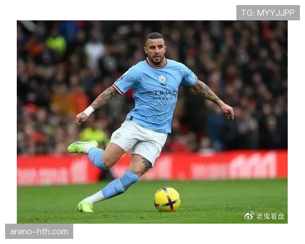 凯尔·沃克对比坎塞洛:防守能力与技术路线对比 凯尔·沃克对比坎塞洛:防守能力与技术路线对比